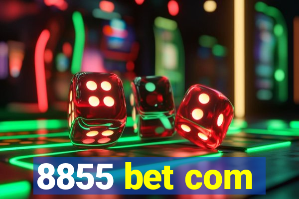 8855 bet com